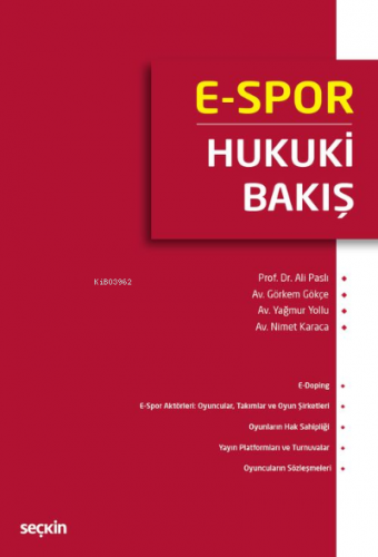 E–Spor: Hukuki Bakış | Ali Paslı | Seçkin Yayıncılık