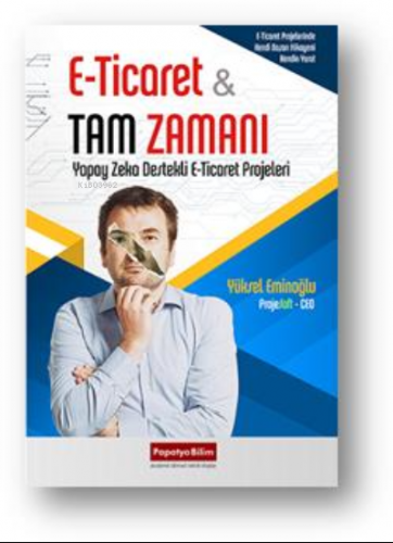 E-Ticaret - Tam Zamanı: Yapay Zeka Destekli E-Ticaret Projeleri | Yüks