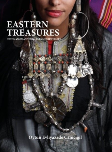 Eastern Treasures | Oytun Evliyazade Camcıgil | Yazarın Kendi Yayını