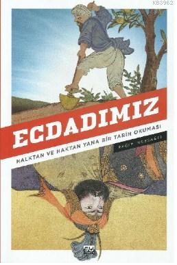 Ecdadımız | Ragıp İncesağır | Su Yayınevi