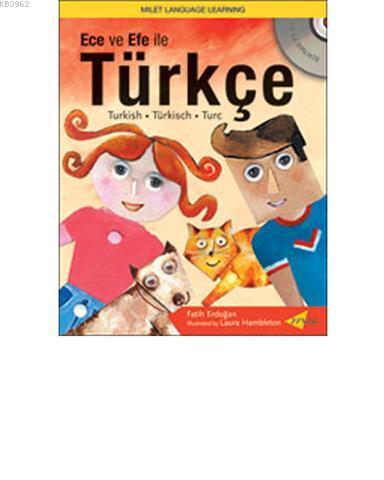 Ece ve Efe İle Türkçe (kitap+cd) | Fatih Erdoğan | Milet Dergi Kitap Y