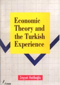 Economic Theory And The Turkish Experience | Zeyyat Hatiboğlu | Litera