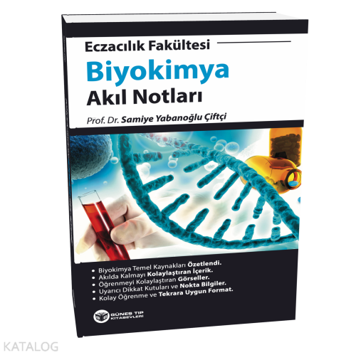 Eczacılık Fakültesi Biyokimya Akıl Notları | Samiye Yabanoğlu Çiftçi |