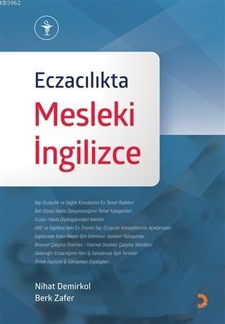 Eczacılıkta Mesleki İngilizce | Nihat Demirkol | Cinius Yayınları