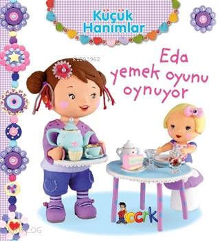 Eda Yemek Oyunu Oynuyor - Küçük Hanımlar | Emilie Beaumont | Bıcırık Y