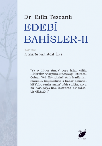 Edebî Bahisler-II | Rıfkı Tezcanlı | Anima Yayınları