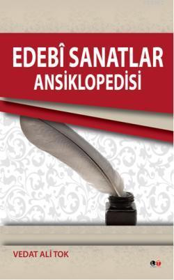 Edebi Sanatlar Ansiklopedisi | Vedat Ali Tok | Literatürk Yayınları