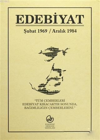 Edebiyat Dergisi; Şubat 1969-Aralık 1984-Ciltli | Nuri Pakdil | Edebiy