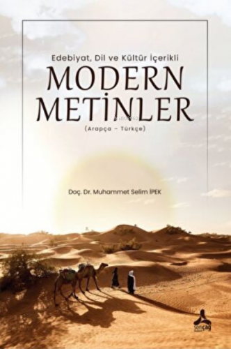 Edebiyat, Dil Ve Kültür İçerikli Modern Metinler | Muhammet Selim İpek