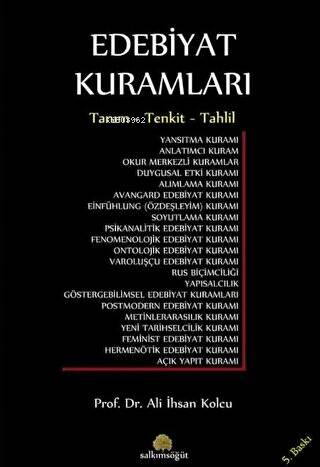 Edebiyat Kuramları | Ali İhsan Kolcu | Salkımsöğüt Yayınevi