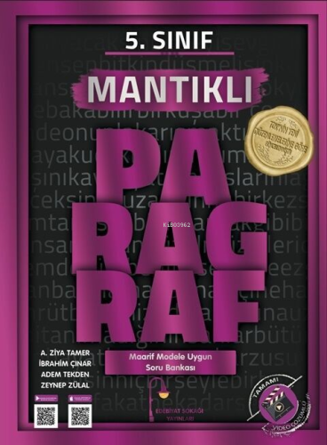 Edebiyat Sokağı 5. Sınıf Paragraf Mantıklı Soru Bankası | A. Ziya Tame