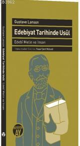 Edebiyat Tarihinde Usul; Edebi Metin ve İnsan | Gustave Lanson | Büyüy