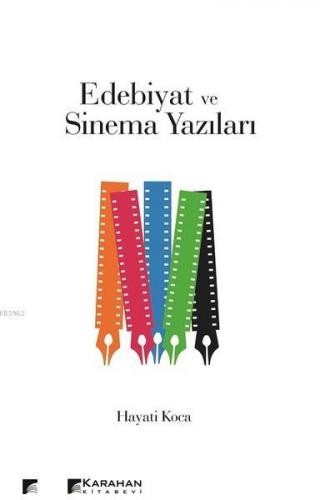 Edebiyat ve Sinema Yazıları; Tanımlar Temel Kavramlar ve Psiko-sosyal 