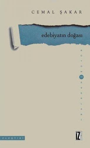 Edebiyatın Doğası | Cemal Şakar | İz Yayıncılık