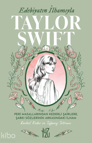 Edebiyatın İlhamıyla Taylor Swift | Rachel Feder | Yuzu Kitap