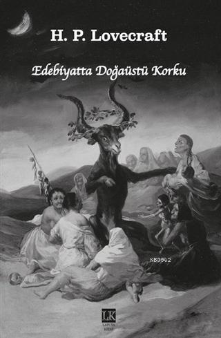 Edebiyatta Doğaüstü Korku | Howard Phillips Lovecraft | Laputa Kitap