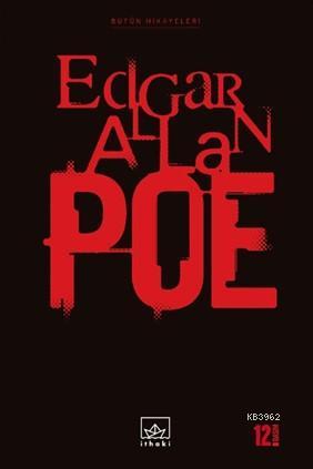 Edgar Allan Poe (Ciltli); Bütün Hikayeleri | Edgar Allan Poe | İthaki 