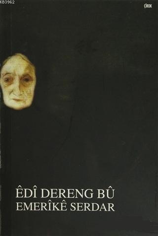 Edi Dereng Bu | Emerike Serdar | Lis Basın Yayın