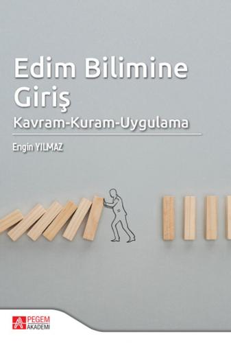 Edim Bilimine Giriş Kavram - Kuram - Uygulama | Engin Yılmaz | Pegem A