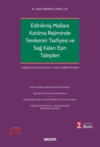 Edinilmiş Mallara Katılma Rejiminin Ölümle Sonlanması Halinde Terekeni