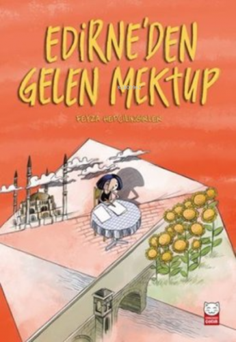 Edirne’den Gelen Mektup | Feyza Hepçilingirler | Kırmızıkedi Çocuk