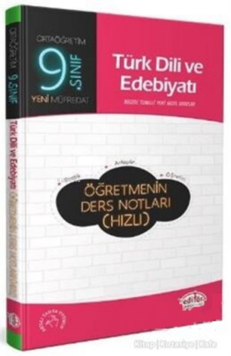 Editör 9.Sınıf Türk Dili ve Edebiyatı Öğretmenin Ders Not | Kolektif |