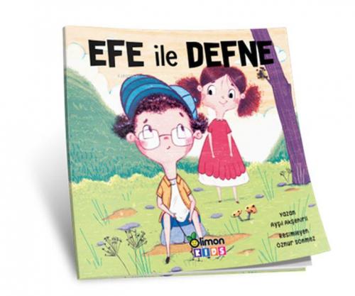 Efe ile Defne | Ayşıl Akşehirli | Limon Kids