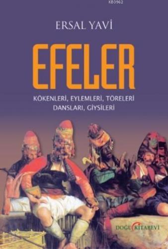 Efeler | Ersal Yavi | Doğu Kitabevi