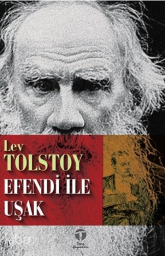 Efendi ile Uşak | Lev Nikolayeviç Tolstoy | Tema Yayınları