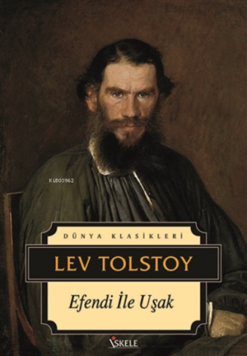 Efendi İle Uşak | Lev Nikolayeviç Tolstoy | İskele Yayınları