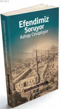 Efendimiz [S.A.V] Soruyor Ashap Cevaplıyor | Siraceddin Önlüer | Semer