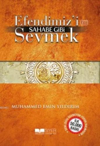 Efendimizi Sahabe Gibi Sevmek cep Boy | Muhammed Emin Yıldırım | Siyer