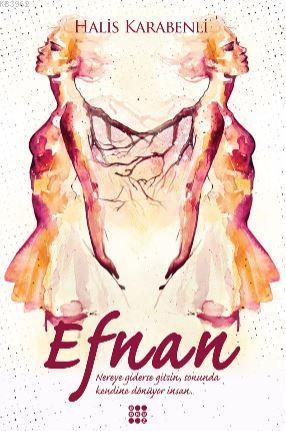 Efnan | Halis Karabenli | Dokuz Yayınları