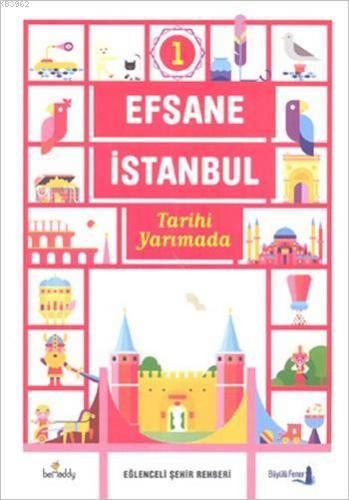 Efsane İstanbul - Eğlenceli Şehir Rehberi 1. Cilt (Fleksi Kapak); Tari