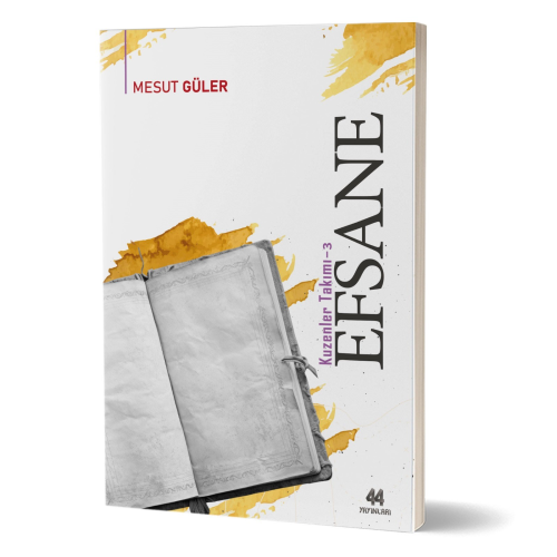 Efsane (Kuzenler Takımı – 3) | Mesut Güler | 44 Yayınları