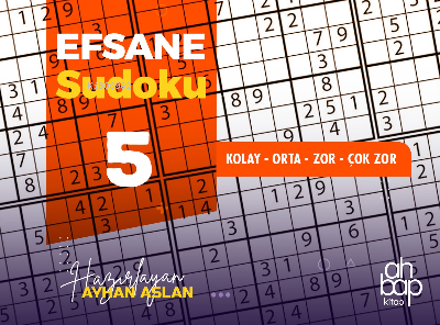 Efsane Sudoku 5 | Ayhan Aslan | Ahbap Kitap