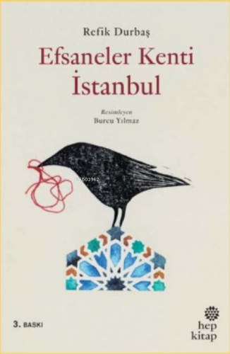 Efsaneler Kenti İstanbul | Refik Durbaş | Hep Kitap