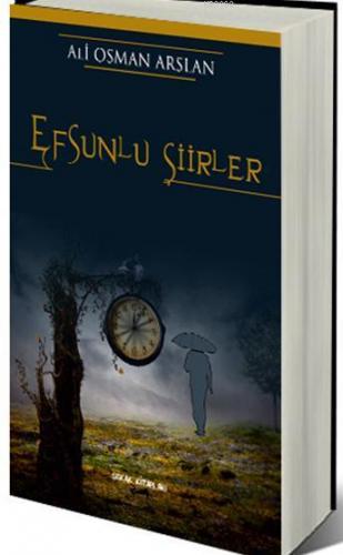 Efsunlu Şiirler | Ali Osman Arslan | Sokak Kitapları Yayınları