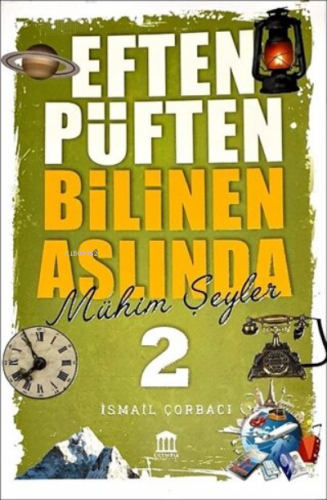 Eften Püften Bilinen Aslında Mühim Şeyler 2 | İsmail Çorbacı | Olympia