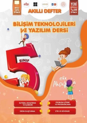 EFX Akademi 5 Sınıf Bilişim Teknolojileri ve Yazılım Dersi Akıllı Deft