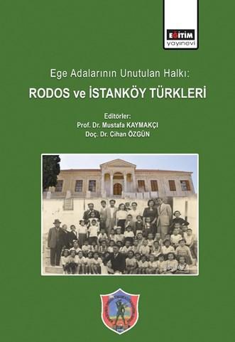 Ege Adalarının Unutulan Halkı: Rodos ve İstanköy Türkleri | Mustafa Ka