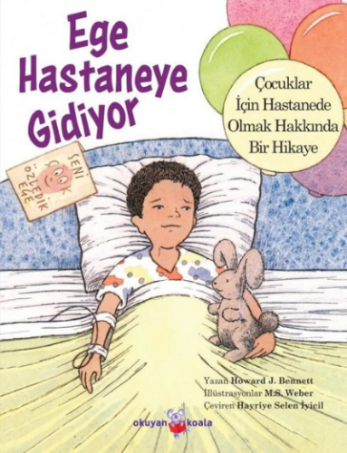 Ege Hastaneye Gidiyor | Howard J. Bennett | Okuyan Koala