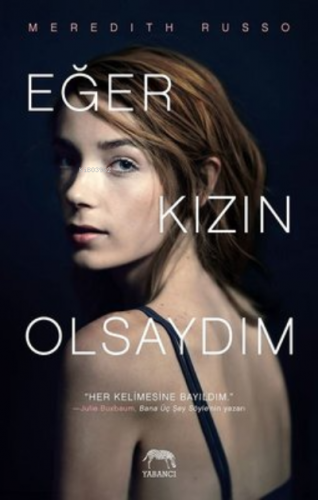 Eğer Kızın Olsaydım | Meredith Russo | Yabancı Yayınları