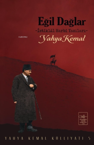 Eğil Dağlar | Yahya Kemal | İstanbul Fetih Cemiyeti Yayınları