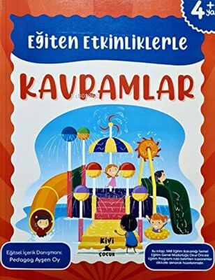 Eğiten Etkinliklerle Kavramlar | Kolektif | Kivi Çocuk Yayınları