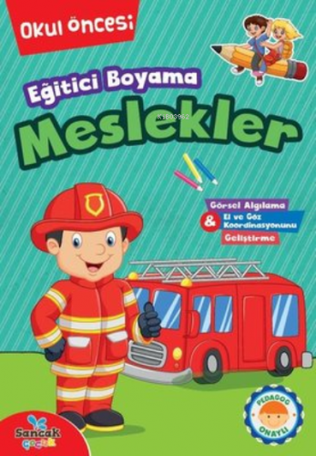 Eğitici Boyama - Meslekler Okul Öncesi | Kolektif | Sancak Çocuk