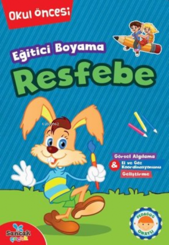 Eğitici Boyama - Resfebe Okul Öncesi | Kolektif | Sancak Çocuk