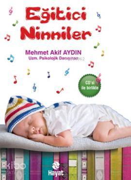 Eğitici Ninniler | Mehmet Akif Aydın | Hayat Yayınları