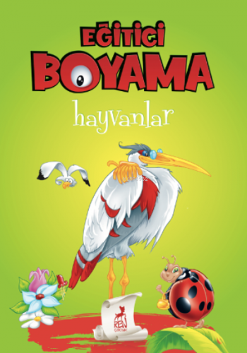 Eğitici Öğretici Boyama - Hayvanlar | Serdar Gökmen | Ren Kitap