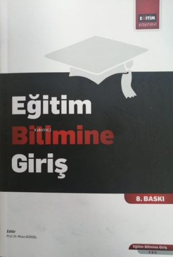 Eğitim Bilimine Giriş | Muhsin Hesapçıoğlu | Eğitim Yayınevi